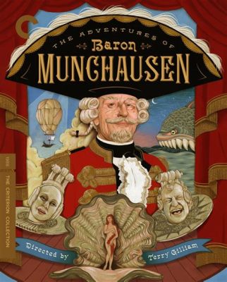  Enjoyment Beyond Reason: A Journey Through the Whimsical World of The Adventures of Baron Munchausen (1902)